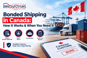 Bonded Shipping in canada